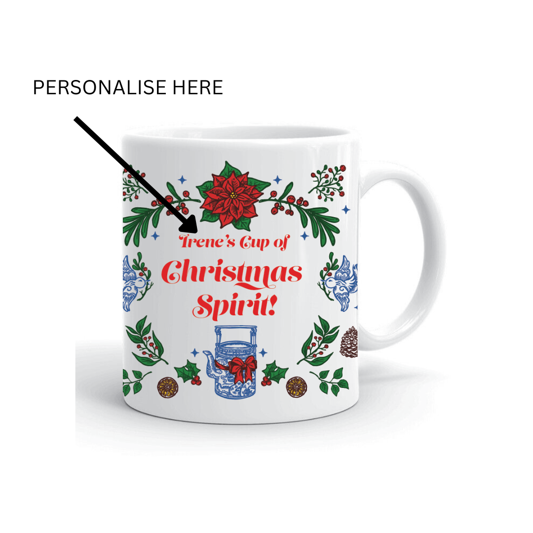 PERSONALISED CHRISTMAS MUG: A Cup of Christmas Cheer/Christmas Spirit (2 designs)