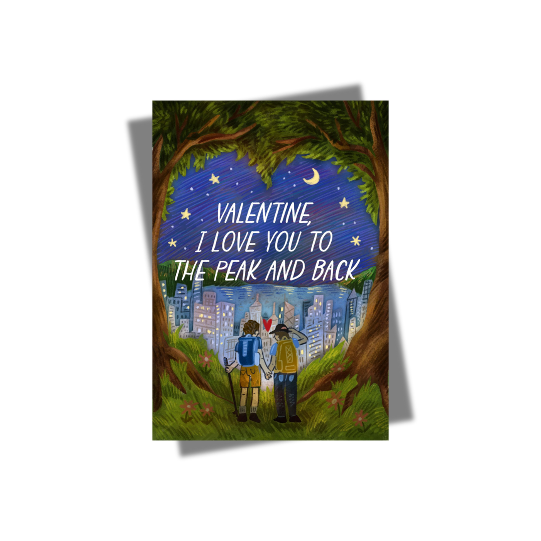 GREETING CARD: Valentine- I Love you to the Peak and Back