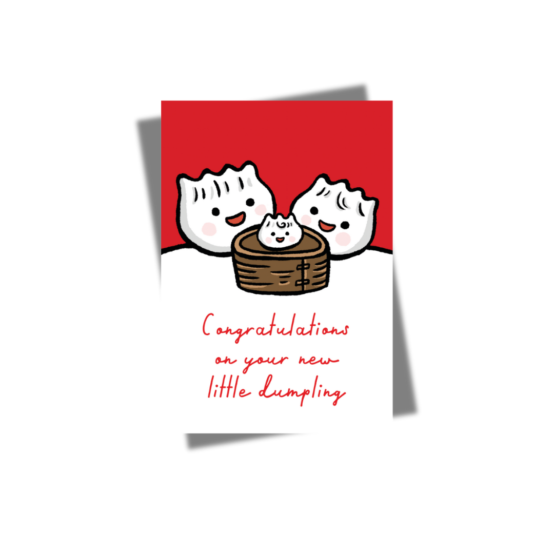 GREETING CARD: Congratulations on Your New Little Dumpling! (2 colours)